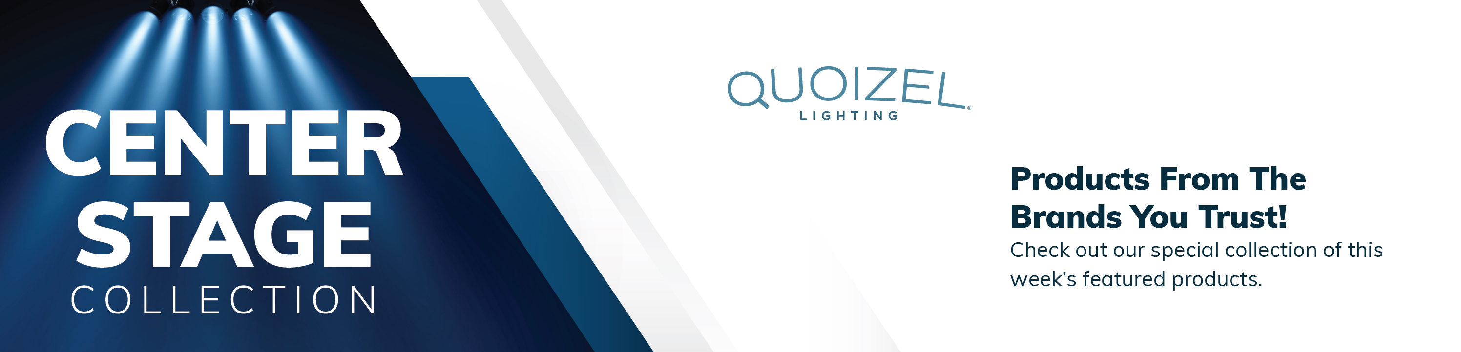 Center Stage Collection Banner